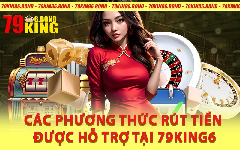 Rút tiền 79king6